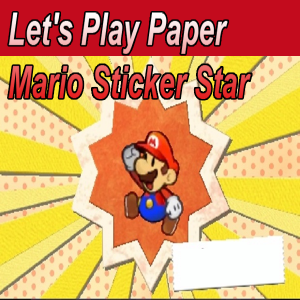 Paper Mario Sticker Star Walkthrough