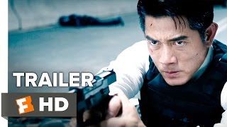 Cold War 2 Official Trailer 1 (2016) - Aaron Kwok Movie