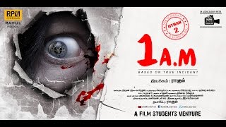 1AM Tamil Movie Official Trailer ( Mohan | Sasvatha )