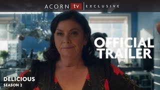Acorn TV Exclusive | Delicious Series 2 Trailer