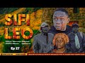 SIFI LEO - EPISODE 27  CHUMVINYINGI