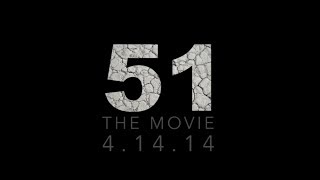 51 The Movie Official Trailer