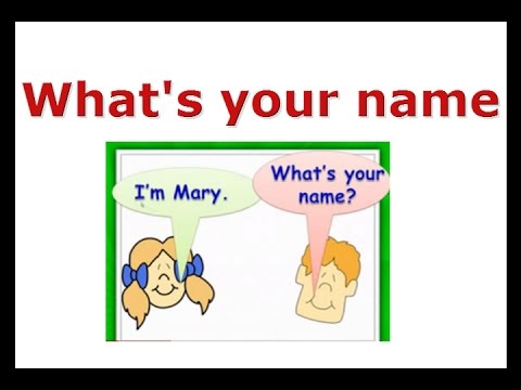 What Is Your Name Знакомство What is your name знакомство