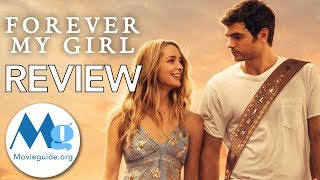 FOREVER MY GIRL Movie Review By Movieguide®FOREVER MY GIRL Movie Review By Movieguide®