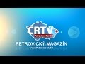Petrovický Magazín č.19 - stanice LTV PLUS každý den v 11:40, 17:40, 23:40, 5:40