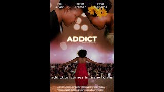 Addict Official Trailer (2018)
