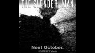 "The Slender-Man" Official Theatrical Trailer (October 2013)