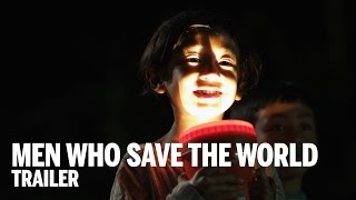 MEN WHO SAVE THE WORLD Trailer | Festival 2014
