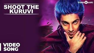 Shoot The Kuruvi Song Video From Movie Jil Jung Juk By Anirudh & Vishal Chandrashekhar Shoot The Kuruvi Song Video From Movie Jil Jung Juk By Anirudh & Vishal Chandrashekhar