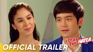 Official Trailer | 'I Love You, Hater' | Kris Aquino and Joshua Garcia and Julia Barretto