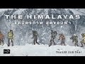 The Himalayas - แด่มิตรภาพสุดขอบฟ้า