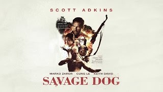 Savage Dog - Trailer Deutsch (Scott Adkins)