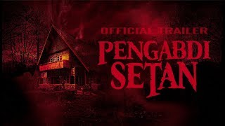 Pengabdi Setan (2017) Official Trailer