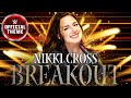 Nikki Cross - Breakout (Entrance Theme)