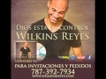 Dios te dice calma - Wilkins Reyes musica cristiana 2013