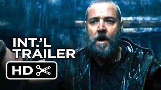 Noah Official International Trailer (2014) - Russell Crowe Movie HD