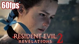 Resident Evil: Revelations 2 - Offifical Trailer #2 (60fps) [1080p] TRUE-HD QUALITY