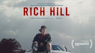 Rich Hill - Trailer