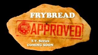 FRYBREAD - The TV Show [Teaser]