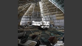 Grown Ups (feat. Fiasco)Grown Ups (feat. Fiasco)