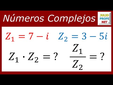 Multiplicación y División de Números Complejos