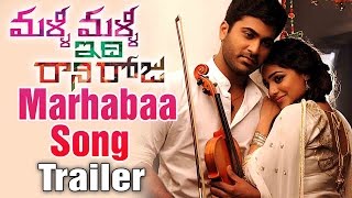 Malli Malli Idi Rani Roju Songs | Marhabaa Song Trailer | Nithya Menon | Sharwanand
