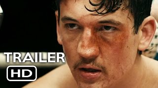 Bleed for This Trailer Official Trailer #1 (2016) Miles Teller, Aaron Eckhart Drama Movie HD