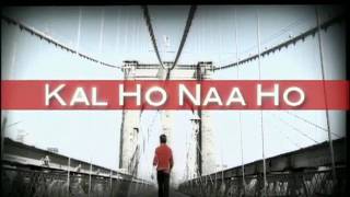 Kal Ho Naa Ho - Trailer (HD)