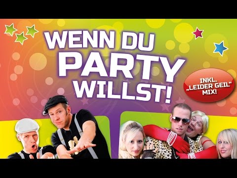 WENN DU PARTY WILLST