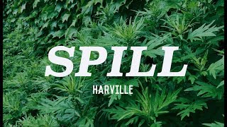 Check Out "Spill"