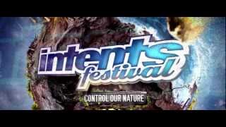 Intents Festival 2012 - Control Our Nature - Official trailer