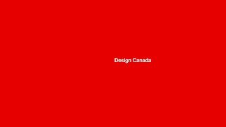 Design Canada  – Documentary Film Trailer
