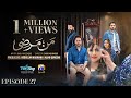 Mann Marzi Episode 27 - [Eng Sub] - Haroon Shahid - Fatima Effendi - Humayoun Ashraf - 2nd Feb 2025