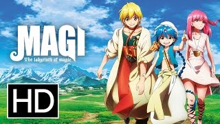 Magi: The Labyrinth of Magic - Official Trailer