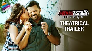 Jawaan Theatrical Trailer | Sai Dharam Tej | Mehreen | Thaman S | #Jawaan Telugu Movie Trailer