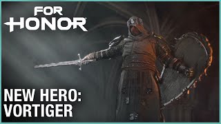 For Honor: Year 3 Season 1 – New Hero: Vortiger | Cinematic Reveal Trailer | Ubisoft [NA]For Honor: Year 3 Season 1 – New Hero: Vortiger | Cinematic Reveal Trailer | Ubisoft [NA]