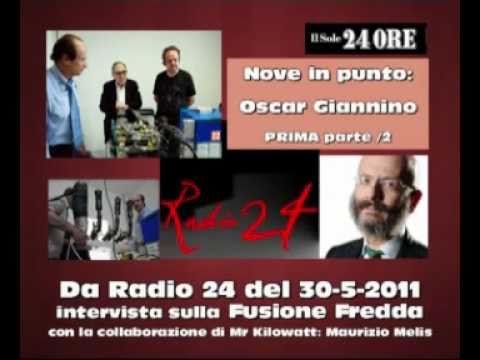 Il punto sulla FUSIONE FREDDA - da RADIO 24 del 30-5-2011 - 1/2