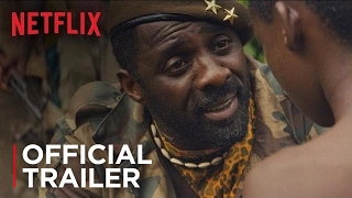 Beasts of No Nation - Main Trailer - A Netflix Original Film [HD]