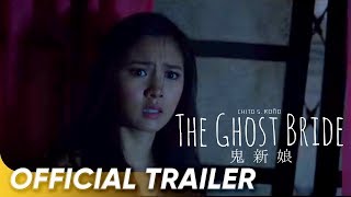 OFFICIAL TRAILER | 'Ghost Bride' | Kim Chiu