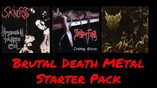 BRUTAL DEATH METAL STARTER PACK | Julian GonzalezBRUTAL DEATH METAL STARTER PACK | Julian Gonzalez