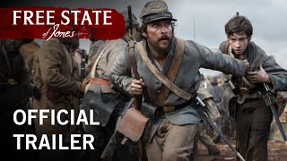 Free State of Jones | Official Trailer | STX Entertainment
