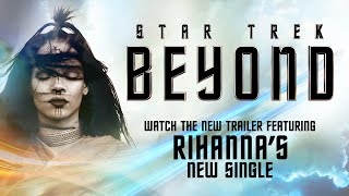 Star Trek Beyond Trailer #3 (2016) - Featuring "Sledgehammer" by Rihanna - Paramount Pictures