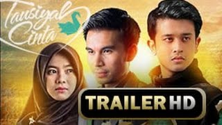 FILM TAUSIYAH CINTA (7 JANUARI 2016) - OFFICIAL TRAILER