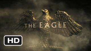 The Eagle Official Trailer #1 - (2011) HD