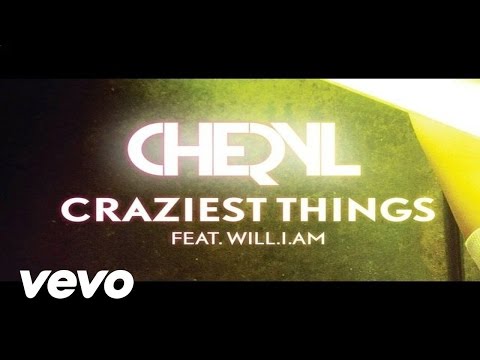 Cheryl Cole - Craziest Things (ft. will.i.am)