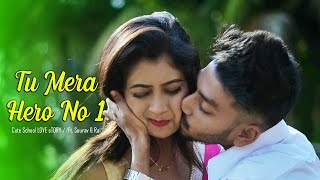 Tu Mera Hero No 1- Sona kitna sona hai | SouravTu Mera Hero No 1- Sona kitna sona hai | Sourav