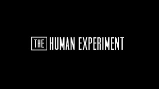 The Human Experiment - Theatrical Trailer