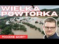 Wielka woda, wielka powt?rka - pow?d? 2024  Pogodne Szorty #153