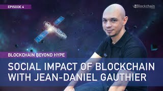 The Social Impact of Blockchain | Jean-Daniel Gauthier | BBH#4The Social Impact of Blockchain | Jean-Daniel Gauthier | BBH#4