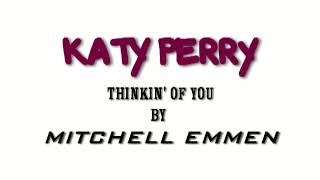 Katy Perry - Thinking Of You(cover)